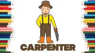 How To Draw And Color A Carpenter | Super Easy Step By Step Drawing Tutorial For Kids
