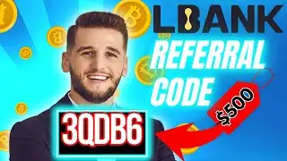 LBank Referral Code 2025 How To Use 