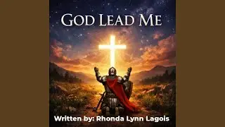 God Lead Me
