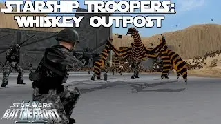 Star Wars Battlefront 2 Mod | Starship Troopers: Whiskey Outpost