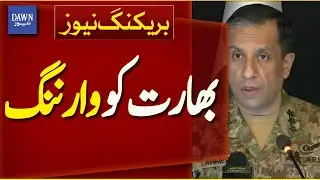 Concerned Over Provocative Statements by Indian Security Establishment, ISPR | Breaking News | Dawn