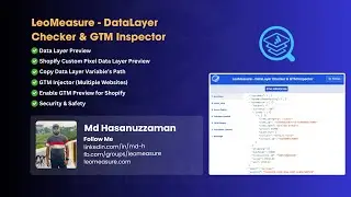 LeoMeasure &ndash; Data Layer Checker & GTM Inspector &ndash; GTM Injector & Shopify DataLayer Preview
