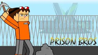 Prison Bros! w/ MistaToro [Part 1]