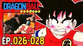 LA PREMI&Egrave;RE D&Eacute;FAITE DE GOKŪ !! Dragon Ball &eacute;pisodes 026 &agrave; 028 #DBReview