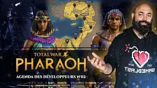 [REPLAY] Total War: PHARAOH - Agenda des D&eacute;veloppeurs [02]