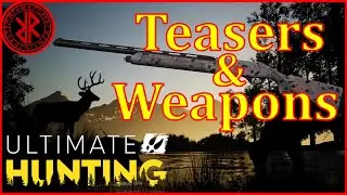 Ultimate Hunting Teasers and Weapons