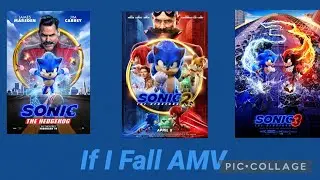 Sonic Movies - If I Fall - AMV Music Video