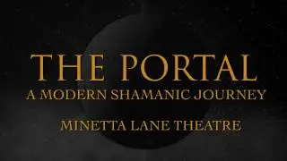 The Portal - A Modern Shamanic Journey - (Full NYC Trailer)