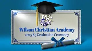 WCA K5 Graduation 2025