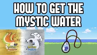 How to Get the Mystic Water in Pokemon Heartgold/Soulsilver