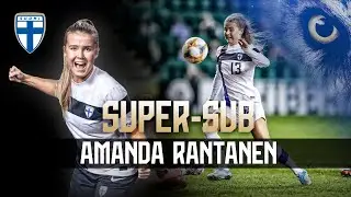 Super-sub: Amanda Rantanen | 56 sekuntia! | Skotlanti-Suomi | UEFA Women's EURO2022 -karsinnat