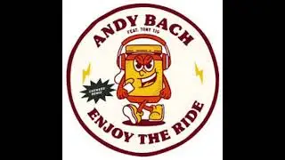 Andy Bach,&nbsp;Tony Tig - Enjoy The Ride (Chemars Disco Club Edit)