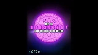 | Top 16 Strongest Shin Megami Tensei Characters