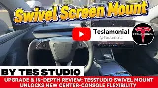Upgrade & In‑Depth Review: Tesstudio Swivel Mount Unlocks New Center‑Console Flexibility