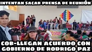 CENTRAL OBRERA LLEGAN ACUERDO CON GOBIERNO DE RODRIGO PAZ Y PIDEN LEVANTAR BLOQUEOS ..