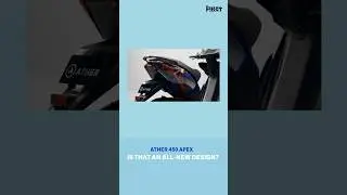 Ather 450 Apex: Is This An All-New Design?
