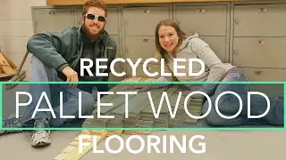 Preparing Recycled Pallet Wood for Our New RV Flooring