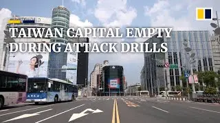 Taiwan shuts down for annual air raid drill amid heightened cross-strait tensions