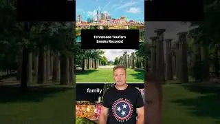 Tennessee Tourism Breaks Records! 🎉 $31.6B Spent in 2024