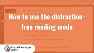 How to Use the Distraction Free Reading Mode