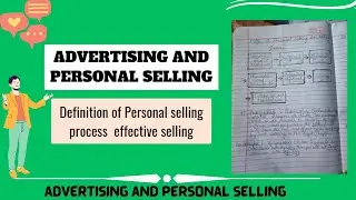 Personal selling and process of effective selling or sales process |#education #2023 #collegelife