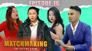 Matchmaking Nepal।😱 Episode 16 | Devendra Raj Pandey | Geet | Cyrus | Savyata | Dating Show
