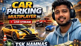 Car Parking Multiplayer LIVE 🔥 | Public Room Fun & Multiplayer Gameplay | TSK Hamnas