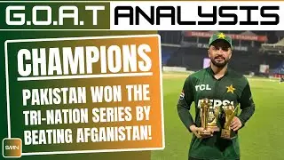 Pakistan Beat Afghanistan ll UAE Tri - Nation Series ll GOAT Analysis ll SMN Sports
