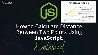 How to Calculate Distance Between Two Points using JavaScript | Mathematics | Programming | Logic