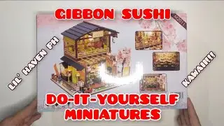 GIBBON SUSHI UNBOXING | LIL' HAVEN DO-IT-YOURSELF MINIATURES | #lilhaven #diyminiatures