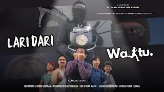Lari Dari Waktu &zwj;🏃🏻 | Film Komedi Satir Dkv | Alomani Filmscape Studio