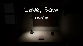 Love, Sam Rewrite - Launch Trailer