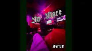 Lil Mudd - No More