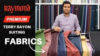 Best & Premium Terry Rayon Suiting Fabrics  | Luxury Casual & Formal Wear for Men | Raymond