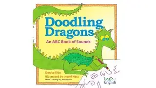 Doodling Dragons ABC's | Children's Read Aloud | Read With Me