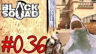 BLACK SQUAD #036 - Der wei&szlig;e Hai | Let's Play