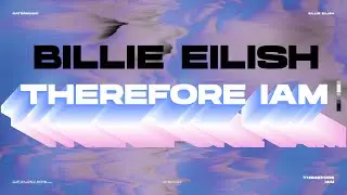 Billie Eilish - Therefore I Am (Lyric Video) || CATERMUSIC