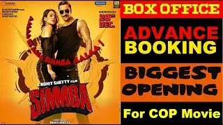 Simmba Advance Booking Report | Simmba 1st Day Box Office Collection |  Biggest opening  Ever ?