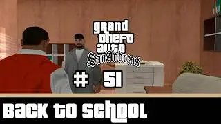 GTA San Andreas | Back To School | Misi&oacute;n 51 | Modo Historia | Espa&ntilde;ol | WalkerNobyl