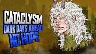 Cataclysm: Dark Days Ahead 