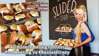 20 Sliders Eating Contest @Slider Stop | Blazin' Hen's Carolina Reaper Fried Chicken | RainaisCrazy