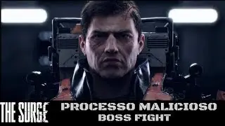 The Surge - Processo malicioso 2.0 Off-line boss fight Rogue Process