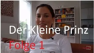 Der kleine Prinz -  MamiwebTV -  Folge 1