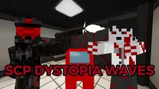 Among Us?……MINECRAFT PE SCP DYSTOPIA WAVES