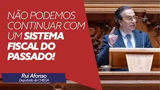 N&atilde;o podemos continuar com um sistema fiscal do passado!