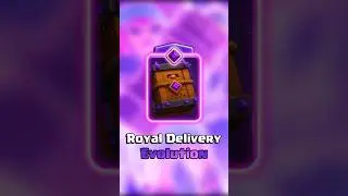 Royal delivery evolution concept #clashroyale #supercell