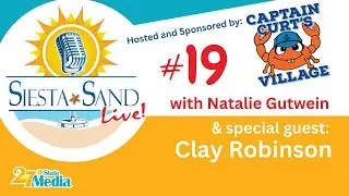 Siesta Sand LIVE! Episode 19