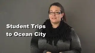 Student Travel Ideas for Ocean City, MD