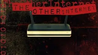 &ldquo;The Other Internet&rdquo; (Creepypasta) (KingSpook)