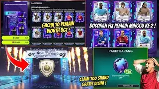 CLAIM 100 FREE SHARDS LEAKED PLAYERS WEEK 2 & 3 GACHA 10 PLAYER PACK 22K GEMS FC MOBILE
